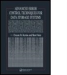 Erozan M. Kurtas, Erozan M. (Seagate Technology Kurtas, Erozan M. Vasic Kurtas, M. Kurtas, Erozan M. Kurtas, Erozan M. (Seagate Technology Kurtas... - Advanced Error Control Techniques for Data Storage Systems