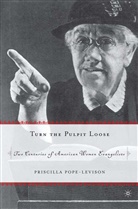 Priscilla Pope-Levinson, P Pope-Levison, P. Pope-Levison, Priscilla Pope-Levison - Turn the Pulpit Loose