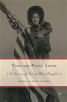Priscilla Pope-Levinson, P Pope-Levison, P. Pope-Levison, Priscilla Pope-Levison - Turn the Pulpit Loose
