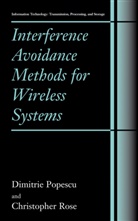 Dimitri Popescu, Dimitrie Popescu, Christopher Rose - Interference Avoidance Methods for Wireless Systems