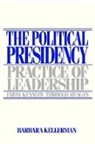 Barbara Kellerman - Political Presidency