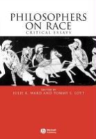 Lott Tl, Tl Lott Tl, Ward, Jk Ward, Julie K. (Loyola University) Lott Ward, Julie K. Lott Ward... - Philosophers on Race