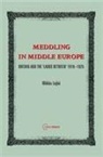 Miklos Lojko, Miklos (Lecturer Lojko, Miklos Lojkó, Miklós Lojkó - Meddling in Middle Europe