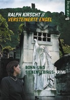 Ralph Kirscht, Rainer Griese - Versteinerte Engel