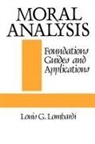 Louis G. Lombardi - Moral Analysis