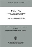 R. S. Cohen, R.S. Cohen, Robert S. Cohen, Ronald S. Cohen, S Cohen, S Cohen... - Proceedings of the 1972 Biennial Meeting of the Philosophy of Science Association