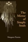 J. C. Marler, Marguerite Porete, Margaret Porette, Edmund Colledge, O. S. A. Edmund Colledge - The Mirror of Simple Souls