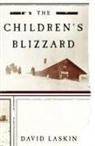 David Laskin - The Children's Blizzard