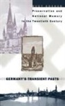Rudy Koshar, Rudy J Koshar, Rudy J. Koshar - Germany's Transient Pasts