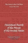 Frederick Phisterer - The Statistical Records of the Armies of the United States