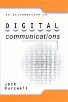 J Kurzweil, Jack Kurzweil, Jack (San Jose State University) Kurzweil, KURZWEIL JACK - Introduction to Digital Communications