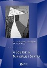 Boeckx, Cedric Boeckx, Lasnik, H Lasnik, Howard Lasnik, Howard (University of Maryland) Lasnik... - Course in Minimalist Syntax
