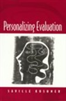 Saville Kushner, Saville I Kushner, Saville I. Kushner, Saville Ian Kushner, Kushner Saville Ian - Personalizing Evaluation
