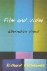 Richard Kostelanetz - Film and Video