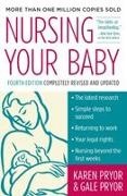 Gale Pryor, Karen Pryor, Karen/ Pryor Pryor,  Pryor Gale,  Pryor Karen - Nursing Your Baby