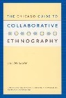 Luke E. Lassiter, Luke Eric Lassiter, Luke Eric (Marshall University Lassiter - Chicago Guide to Collaborative Ethnography