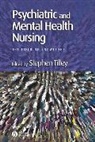 Tilley, Stephen Tilley, Tilley Stephen - Psychiatric and Mental Health Nursing