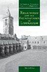 Graham Long - Relativism and the Foundations of Liberalism