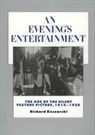 Richard Koszarski, Koszarski Richard - Evening''s Entertainment