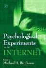 Michael H. Birnbaum, Michael H. (California State University Birnbaum - Psychological Experiments on the Internet