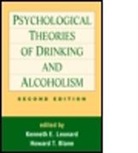 k blane Leonard, Howard T. Blane, Howard Thomas Blane, Kenneth E Leonard, Kenneth E. Leonard - Psychological theories of drinking