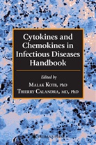 Thierry Calandra, Malak Kotb - Cytokines and Chemokines in Infectious Diseases Handbook