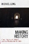 Michael Long, Michael Long - Making History
