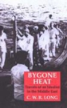 C W R Long, C. W. R. Long, Richard Long - Bygone Heat