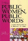 Dawn Keetley, Dawn Pettegrew Keetley, Dawn Keetley, John Pettegrew - Public Women, Public Words