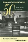 Martha Puckett, Martha Mizell Puckett, H. B. Puckett, Hoyle B Puckett, Hoyle B. Puckett, Hoyle Puckett Sr - Memories of a Georgia Teacher