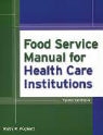 Ruby Parker Puckett, Ruby Parker American Society for Healthca Puckett - Food Service Manual for Health Care Institutions