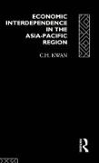 C. H. Kwan, C. H. (Research Institute of Economy Kwan, H. Kwan C. - Economic Interdependence in the Asia-Pacific Region - Towards a Yen Bloc