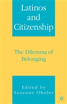 S. Oboler, Oboler, S Oboler, S. Oboler, Suzanne Oboler - Latinos and Citizenship