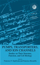 Bezanilla, Bezanilla, F. Bezanilla, Francisco Bezanilla, F. Sepulveda, Francisc Sepulveda... - Pumps, Transporters, and Ion Channels
