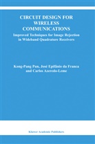 Carlos Azeredo Leme, Azeredo-Lem, Carlos Azeredo-Leme, José Epifani da Franca, Jose Epifanio da Franca, José Epifanio da Franca... - Circuit Design for Wireless Communications