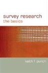 Keith F Punch, Keith F Punch, Keith F F Punch, Keith F. Punch - Survey Research