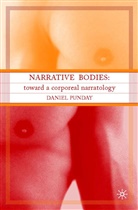 D Punday, D. Punday, Daniel Punday - Narrative Bodies
