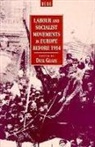 Dick Geary, Dick Geary, Geary Dick - Labour and Socialist Movements in Europe Before 1914