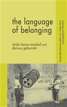 D Galasinski, D. Galasinski, Dariusz Galasinski, Meinhof, U Meinhof, U. Meinhof... - Language of Belonging