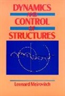 L Meirovitch, Leonard Meirovitch, Leonard (Virginia Polytechnic Institut Meirovitch, Meirovitch Leonard - Dynamics and Control of Structures