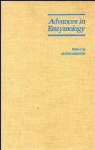 Meister, A Meister, A. Meister, Alton Meister, Alton (Duke University Meister, MEISTER A... - Advances in Enzymology and Related Areas of Molecular Biology,