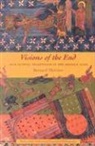 Bernard McGinn - Visions of the End