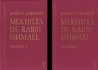Jacob Z. Lauterbach - Mekhilta De-Rabbi Ishmael, 2-Volume Set