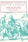 William McGoun, William E. McGoun - Prehistoric Peoples of South Florida