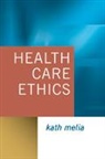 Kath Melia, Kath M Melia, Kath M. Melia - Health Care Ethics