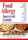 Dina Aronson, Vesanto Melina, Vesanto R. D. Stepaniak Melina, Jo Stepaniak - Food Allergy Survival Guide