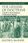 Alister E. McGrath - The Genesis of Doctrine