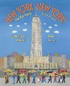 Laura Krauss Melmed, Laura Krauss/ Lessac Melmed, Frane Lessac - New York, New York!