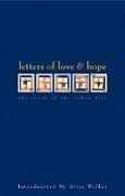 Et Al, Nancy Morejon, Alice Morejon Walker, Alice Walker, Leonard Weinglass - Letters of Love and Hope The Story of the Cuban Five