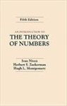Et Al, Hugh L. Montgomery, Avan Niven, Ivan Niven, Ivan Morton Niven, Ivan Zuckerman Niven... - Introduction to the Theory of Numbers